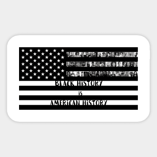 Black History is American History Sticker